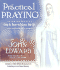 Practical Praying: Using the Rosary to Enhance Your Life