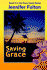 Saving Grace (Moon Island, Book 2)