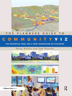 The Planners Guide to Communityviz