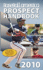 Baseball America 2010 Prospect Handbook: the Comprehensive Guide to Rising Stars From the Definitive Source on Prospects