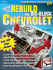 How to Rebuild the Big-Block Chevrolet