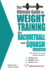 The Ultimate Guide to Weight Training for Racquetball & Squash (Ultimate Guide to Weight Training...
