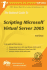 The Rational Guide to Scripting Microsoft Virtual Server 2005 (Rational Guides)