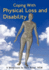 Coping With Physical Loss and Disability: a Manual