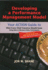Developing a Performance Management Model: Your Action Guide to What Every Chief Executive Should Know: Using Data to Measure Police Performance