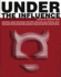 Under the Influence: The Disinformation Guide to Drugs