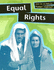 Equal Rights (What Do We Mean By Human Rights? )