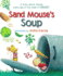 Sand Mouse's Soup