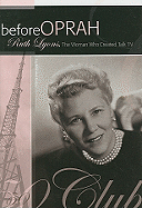 Before Oprah: Ruth Lyons, the Woman Who Created Talk Tv (Signed)