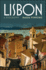 Lisbon: a Biography (Non-Series Titles From Tagus Press)