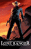 The Lone Ranger Volume 1: Now & Forever (Lone Ranger Tp)