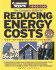 The Complete Guide to Reducing Energy Costs (Consumer Reports Complete Guide to...)