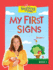 Signing Time Board Book Vol. 1: My First Signs