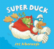 Super Duck (Duck in the Truck) With Audio Cd