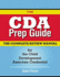 The Cda Prep Guide: the Complete Review Manual for the Child Development Associate Credential