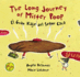 The Long Journey of Mister Poop / El Gran Viaje Del Senor Caca