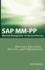 Sap Mm / Pp Interview Questions, Answers, and Explanations