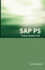Sap Ps Faq: Sap Project Systems Interview Questions, Answers, and Explanations