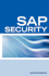Sap Security Interview Questions, Answers, and Explanations
