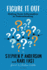 Figure It Out: Getting From Information to Understanding