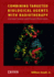 Combining Targeted Biological Agents With Radiotherapy: Current Status and Future Directions