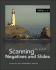 Scanning Negatives and Slides: Digitizing Your Photographic Achives