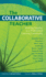 The Collaborative Teacher: Working Together as a Professional Learning Community