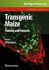 Transgenic Maize: Methods and Protocols