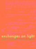 Exchanges on Light Format: Paperback