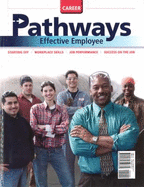Paxen Career Pathways Series: Workbook, Includes Dvd Effective Employees; 9781934350379; 1934350370