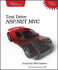 Test-Drive Asp. Net Mvc