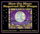 How the Moon Regained Her Shape (Arbordale Collection)