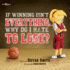If Winning Isn't Everything, Why Do I Hate to Lose
