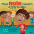That Rule Doesn't Apply to Me (Responsible Me! , 3)