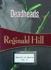 Deadheads: Dalziel & Pascoe #7 (Volume 7)
