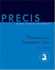 Precis: an Update in Obstetrics and Gynecology: Primary and Preventive Care (Acog, Precis)