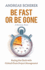 Be Fast Or Be Gone: Racing the Clock With Critical Chain Project Management