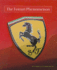 The Ferrari Phenomenon: an Unconventional View of the World's Most Charismatic Cars