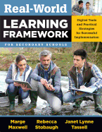 Real-World Learning Framework for Secondary Schools