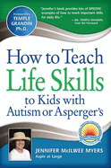How to Teach Life Skills to Kids With Autism Or Asperger's