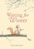 Waiting for Winter