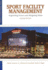 Sport Facility Management: Organizing Events and Mitigating Risks