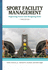 Sport Facility Management: Organizing Events & Mitigating Risks