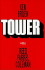 Tower: a Novel