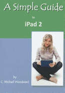 A Simple Guide to Ipad 2