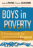 Boys in Poverty: a Framework for Understanding Dropout