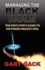Managing the Black Hole: The Executive's Guide to Software Project Risk