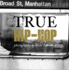 True Hip Hop