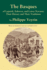The Basques of Lapurdi, Zuberoa, and Lower Navarre: Their History and Their Traditions (Basque Classics)