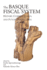 Basque Fiscal Systems: History, Current Status, and Future Perspectives